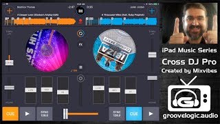 Cross DJ Pro App Review iPad Music Series screenshot 4