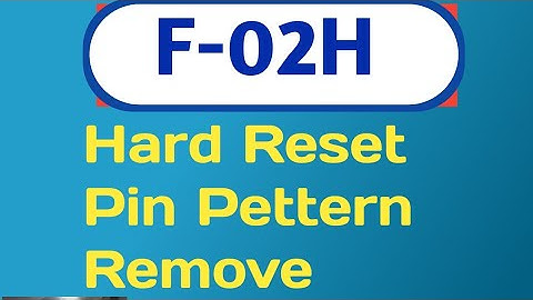 Docomo F-02H hard reset fujitsu arrows nx f-02h pettern remove recovery mode how to formate f-02h