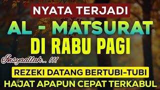 Download Lagu Al-Matsurat Merdu, Pembuka pintu rezeki Melimpah, Penyejuk hati dan Fikiran  MP3
