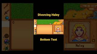 Divorcing Haley - Stardew Valley #shorts #stardewvalley