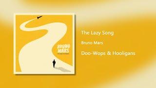 The Lazy Song - Bruno Mars (Clean)