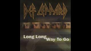 Def Leppard - Long Long Way To Go