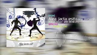 [Official] BlackY fused with WAiKURO - Alea jacta est! (Long Version) [from maimai]