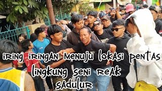 Seni reak sadulur menuju lokasi pentas❗