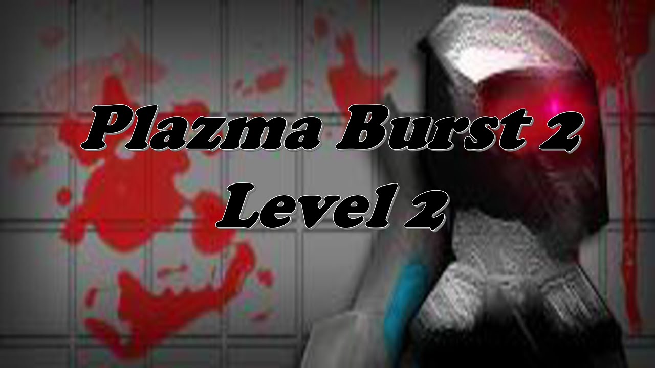 Plazma Burst 2 Walkthrough Level 2 YouTube plazma-burst-2-walkthrough-level-2-youtube
