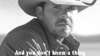 You Don't Know a Thing About Me by Gary Allan lyrics screen chords