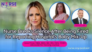 Nurse Breaks Silence After Being Fired for Reporting Hospital’s Baby Mix Up