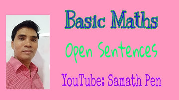 Samath Pen_ BasicMath (open sentence)