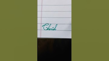 Cherish in cursive writing✍️#calligraphy #handwriting