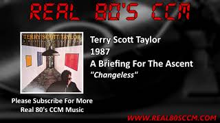 Watch Terry Scott Taylor Changeless video