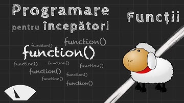Cum ne creăm propriile instrucțiuni (funcții) - Curs de programare pentru începători 5/5