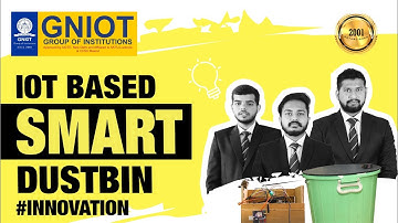 IOT Based Smart Dustbin @GNIOT | GNIOT Group of Institution