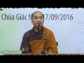 Sư Minh Niệm || Giữ tâm quân bình và sáng tỏ || Chùa Giác Ngộ || 17.09.2016