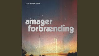 Video thumbnail of "Carl Emil Petersen - Amager Forbrænding"