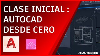 Introducción a Autodesk AutoCAD #01  Clase inicial para principiantes / CURSO DESDE CERO