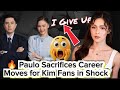 🔥 Paulo Sacrifices Career Moves for Kim?! Fans in Shock Over His Bold Decision | Kcelebrity Talk
