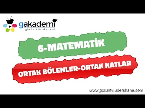 6.Sınıf Matematik Ortak Bölenler Ve Ortak Katlar