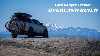 Ford Ranger Tremor OVERLAND BUILD WALKAROUND by Get Busy Livin 11,209 views 1 year ago 18 minutes
