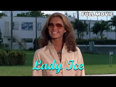Lady Ice | FULL MOVIE | Donald Sutherland, Robert Duvall | Diamond Heist Crime Action Thriller