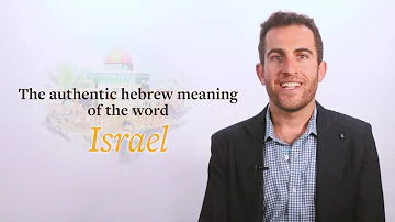 Che cosa significa il termine Israele?
