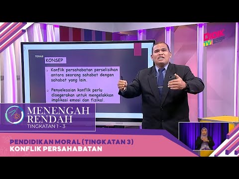 Menengah Rendah (2022) | Pendidikan Moral (Tingkatan 3): Konflik Persahabatan [R]