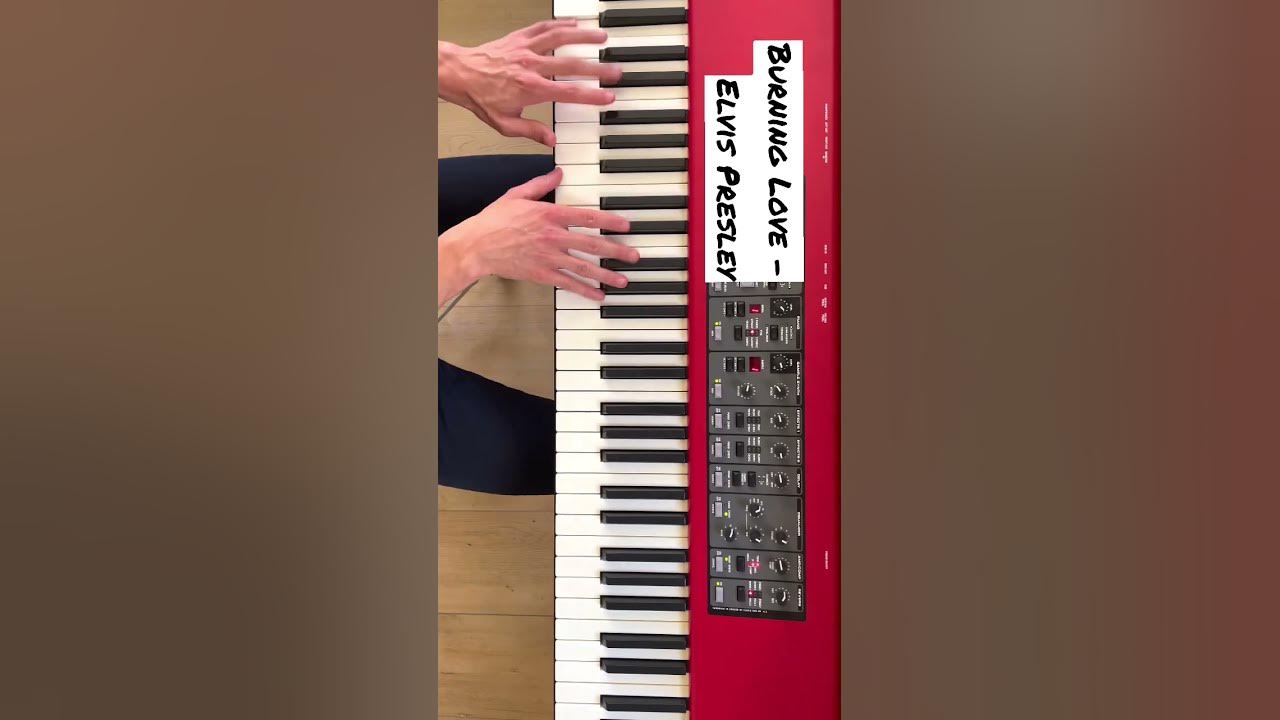 Burning Love - Elvis Presley / piano Burning Love - Elvis Presley / piano