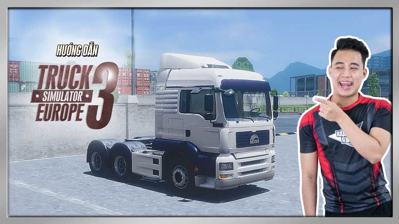 Truck Of Europe 3 – Hướng Dẫn Tải Game & Chi Tiết Cách Chơi