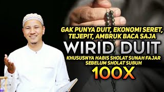 DIJAMIN 100% BACA WIRID DUIT INI 100X YAQIN HAJAT QOBUL | HABIB NOVEL ALAYDRUS