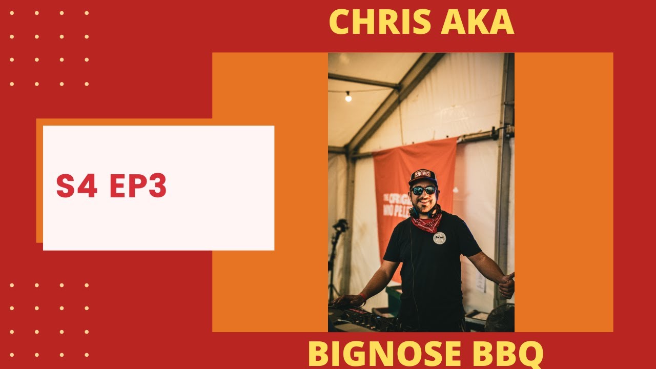 Chris -Big Nose BBQ