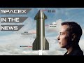 Elon Musk Shares New Starship Details | SpaceX in the News