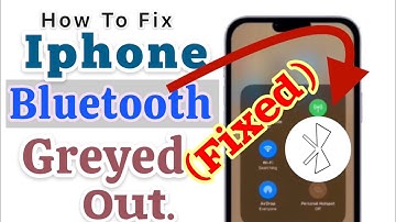 How To Fix Iphone Bluetooth Greyed Out on iOS 17,16 2023