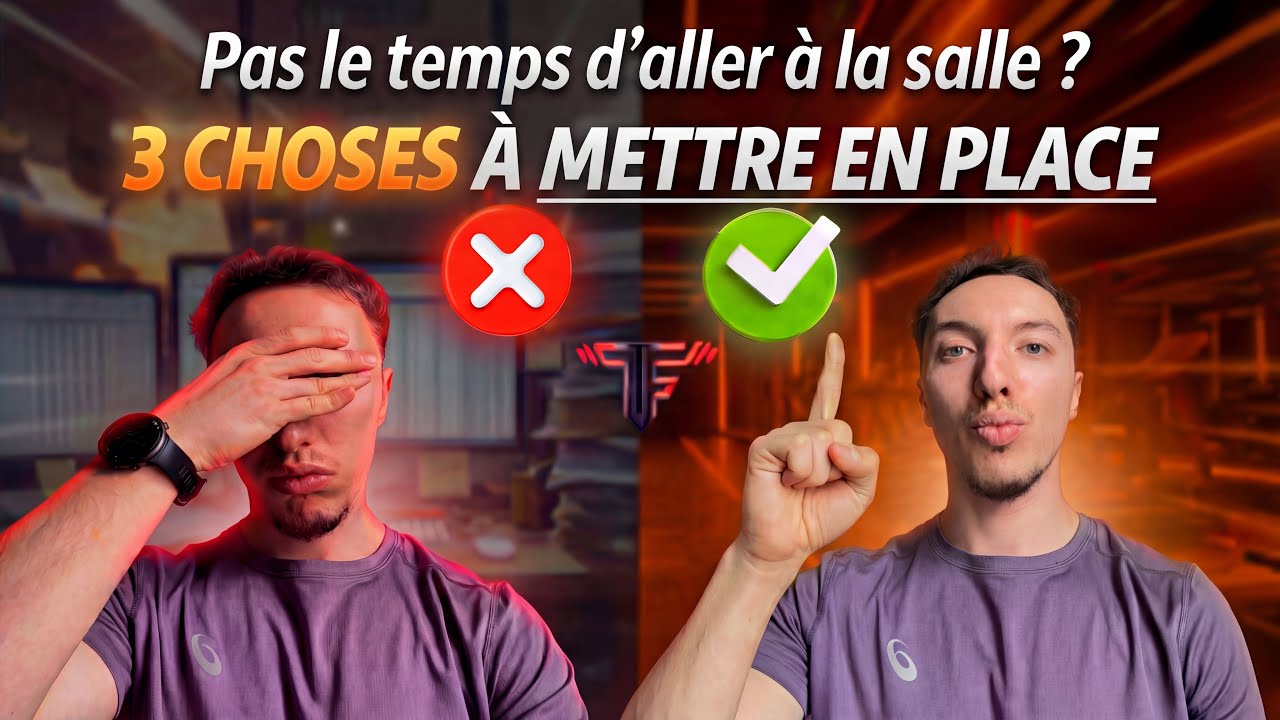 8min17 pour te dire EXACTEMENT quoi faire si tu ne peux PAS aller en salle de sport 