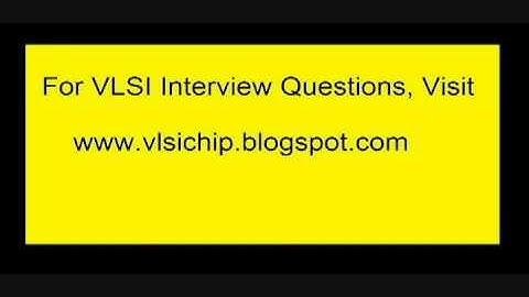 VLSI Interview Questions