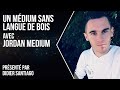 Un mdium sans langue de bois