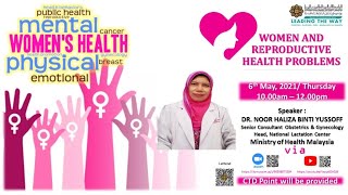 OSH AWARENESS PROG 2021: WOMEN AND REPRODUCTIVE HEALTH PROBLEMS screenshot 5