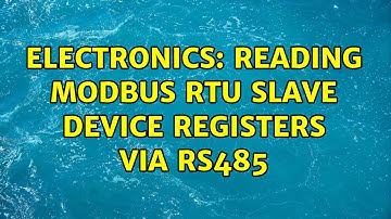 Electronics: Reading MODBUS RTU slave device Registers via RS485