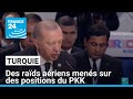 Turquie Des Raïds Aériens Menés Sur Des Positions Du PKK FRANCE 24 Turquie Des Raïds Aériens Menés Sur Des Positions Du PKK FRANCE 24
