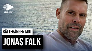 Rättegången Mot Jonas Falk - Jonas Falk, Tilltalad