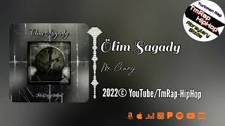 Mr.Crazy-Ölim Sagady (TmRap-HipHop)