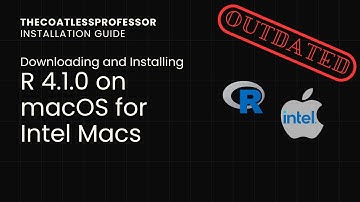 Downloading and Installing R 4.1 for macOS [Outdated]