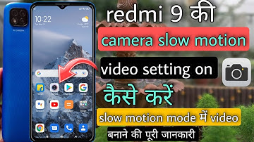 redmi 9 slow motion video kaise banaye|| redmi 9 slow motion video setting