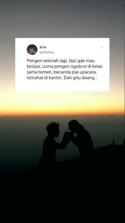 STORY WA KANGEN SEKOLAH 😓