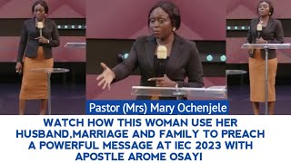 WATCH HOW THIS WOMAN USED HER HUSBAND,MARRIAGE AND FAMILY TO PREACH A POWERFUL MESSAGE AT IEC 2023