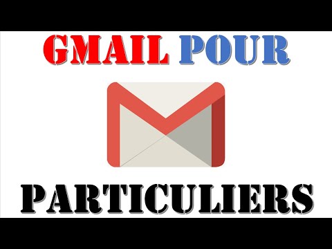 Messagerie GMAIL : comment créer un COMPTE GOOGLE