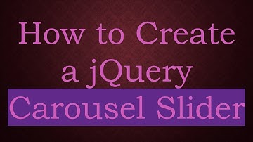 How to Create a jQuery Carousel Slider