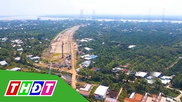 Cảnh cáo nhà thầu chậm tiến độ cao tốc Mỹ Thuận - Cần Thơ | THDT