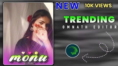 𝐌𝐘 𝐍𝐄𝐖 𝐕𝐈𝐃𝐄𝐎 𝐄𝐃𝐈𝐓𝐈𝐍𝐆 𝐀𝐃𝐈𝐕𝐀𝐒𝐈 𝐒𝐎𝐍𝐆 #alightmotion effect 👑#editor #edit #editing trending #trending