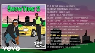 Show Banga - Da Mob (Audio)