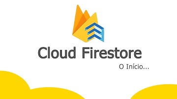 Curso de Firebase - Iniciando com o Cloud Firestore - Guia Absolutamente Completo #7