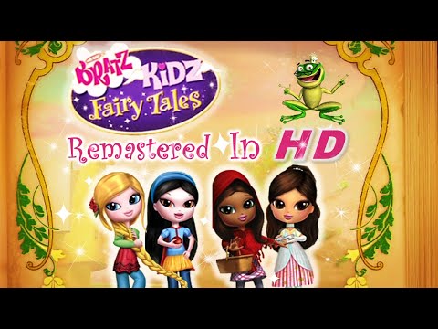 Bratz Kidz: Fairy Tales (HD REMASTERED) [Full Movie] #Bratz